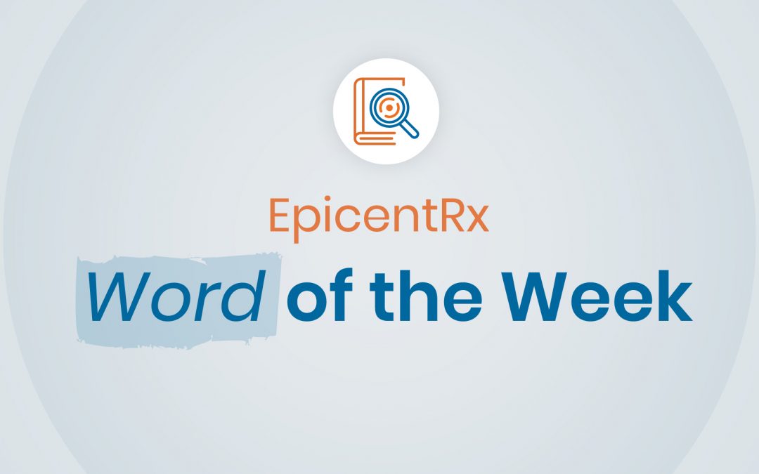 EpicentRx Word of the Week (WoW): Plenary